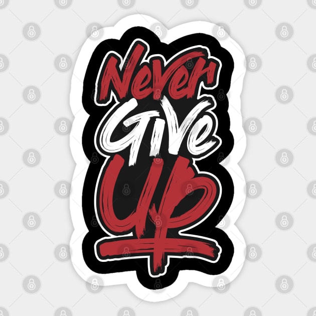 Never Give Up Sticker by Urbanprint
